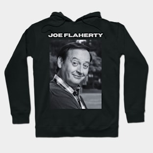 Joe Flaherty Hoodie